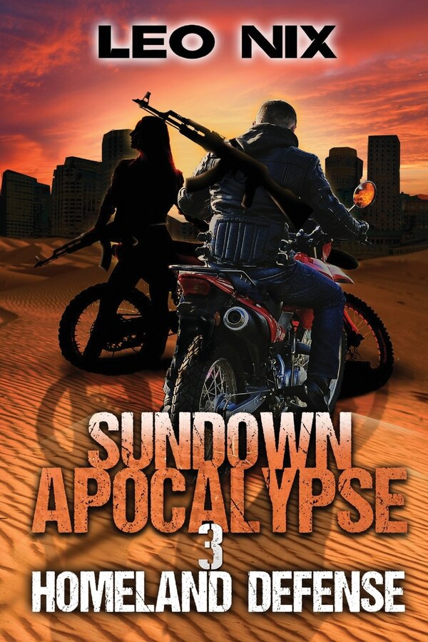 Sundown Apocalypse 3 by Leo Nix, Paperback | Indigo Chapters