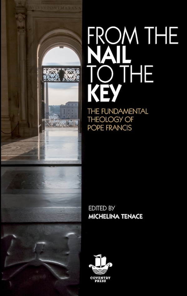 From The Nail to The Key by Michelina Tenace, Paperback | Indigo Chapters
