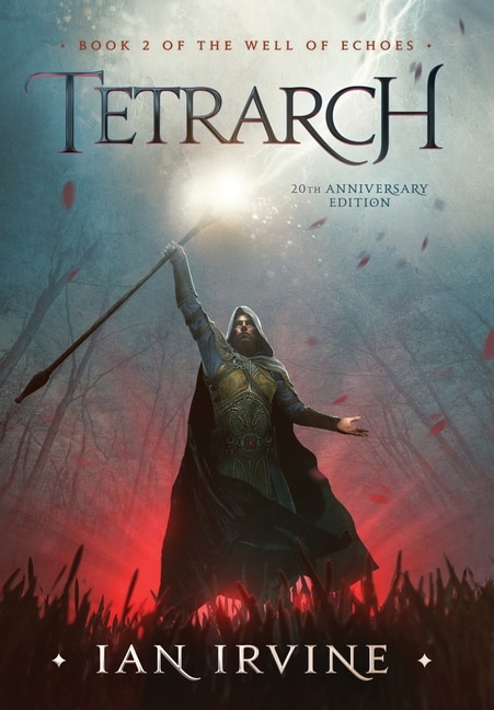 Tetrarch by Ian Irvine, Hardcover | Indigo Chapters