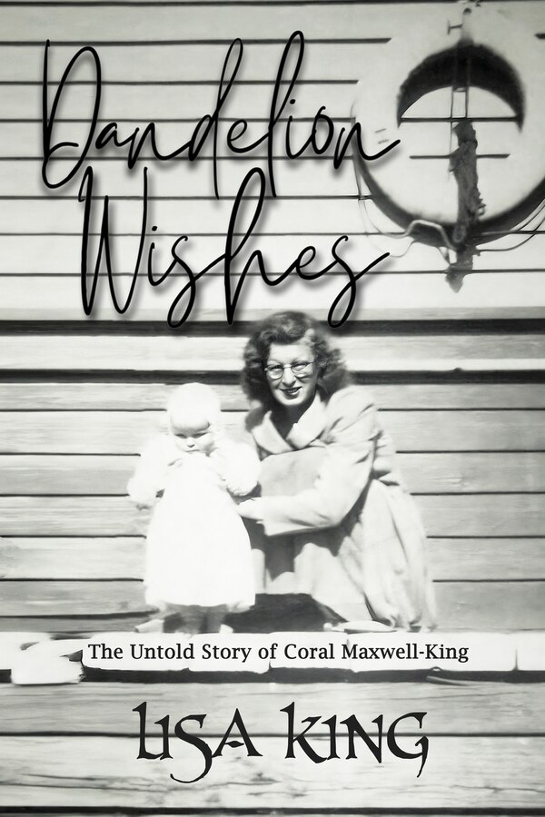 Dandelion Wishes by Lisa King, Paperback | Indigo Chapters