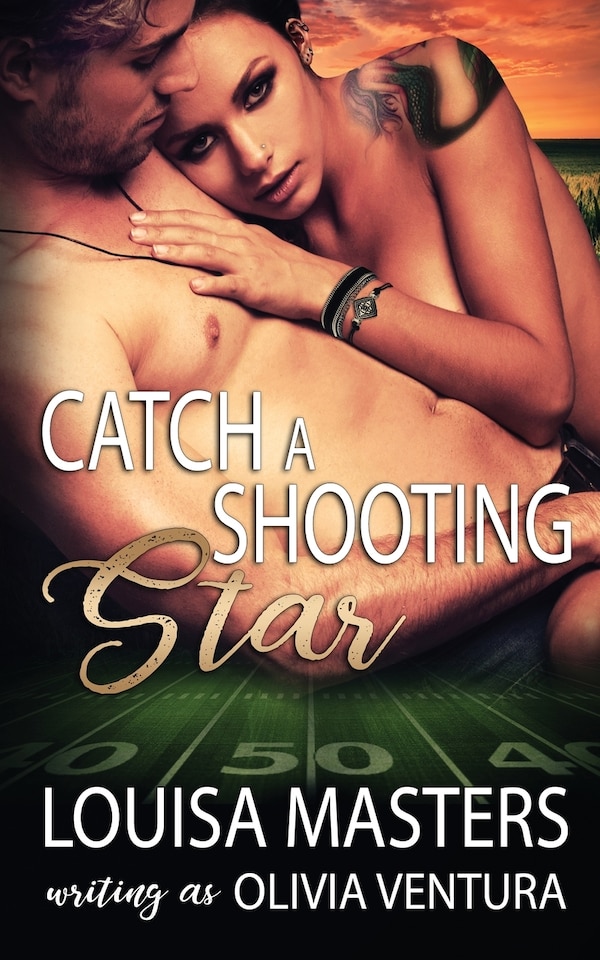 Catch a Shooting Star by Louisa Masters, Paperback | Indigo Chapters