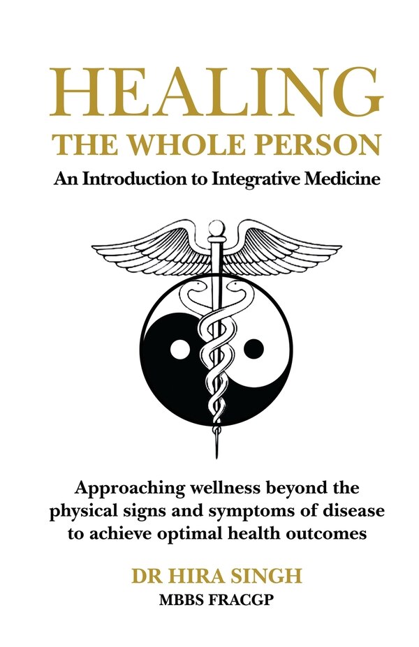 Healing the Whole Person by Hira Singh, Paperback | Indigo Chapters
