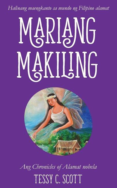 Mariang Makiling by Tessy C Scott, Paperback | Indigo Chapters