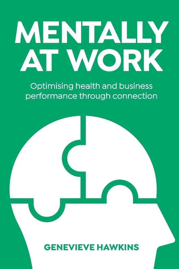 Mentally at Work by Genevieve Hawkins, Paperback | Indigo Chapters