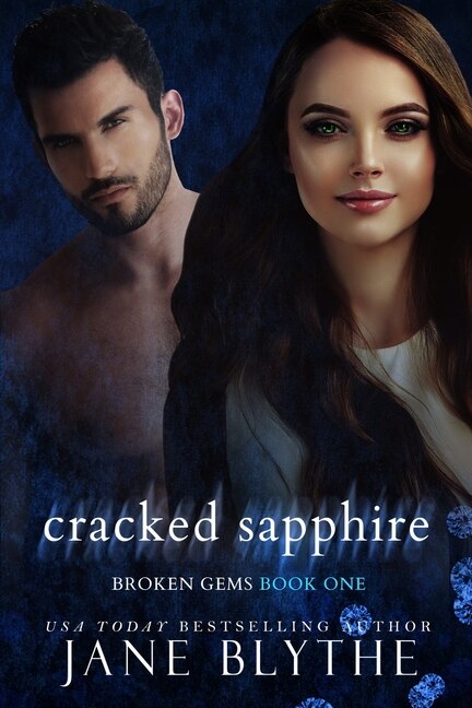 Cracked Sapphire by Jane Blythe, Paperback | Indigo Chapters