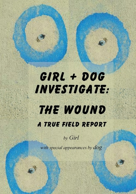 Girl+dog Investigate, Paperback | Indigo Chapters