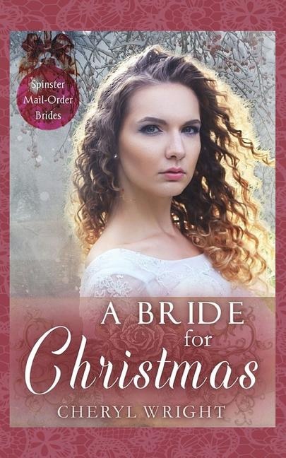 A Bride for Christmas by Cheryl Wright, Paperback | Indigo Chapters