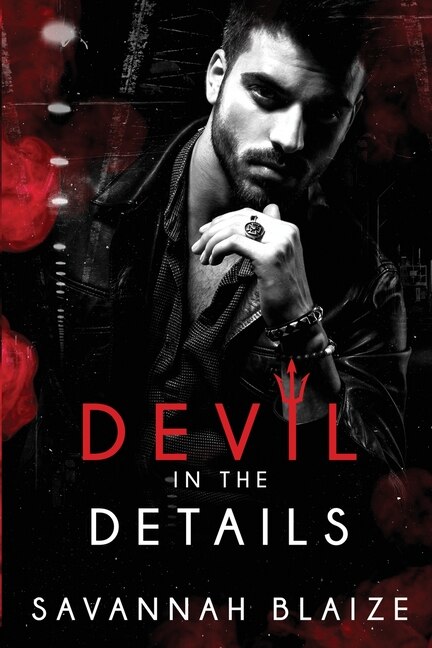 Devil In The Details by Savannah Blaize, Paperback | Indigo Chapters