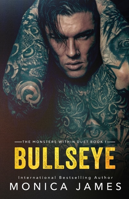 Bullseye by Monica James, Paperback | Indigo Chapters