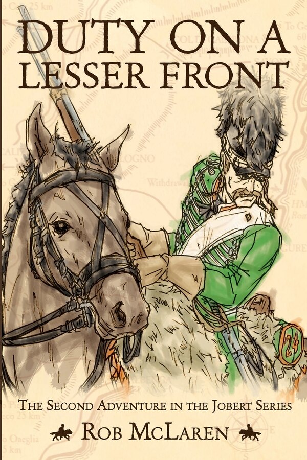 Duty On A Lesser Front by Rob McLaren, Paperback | Indigo Chapters