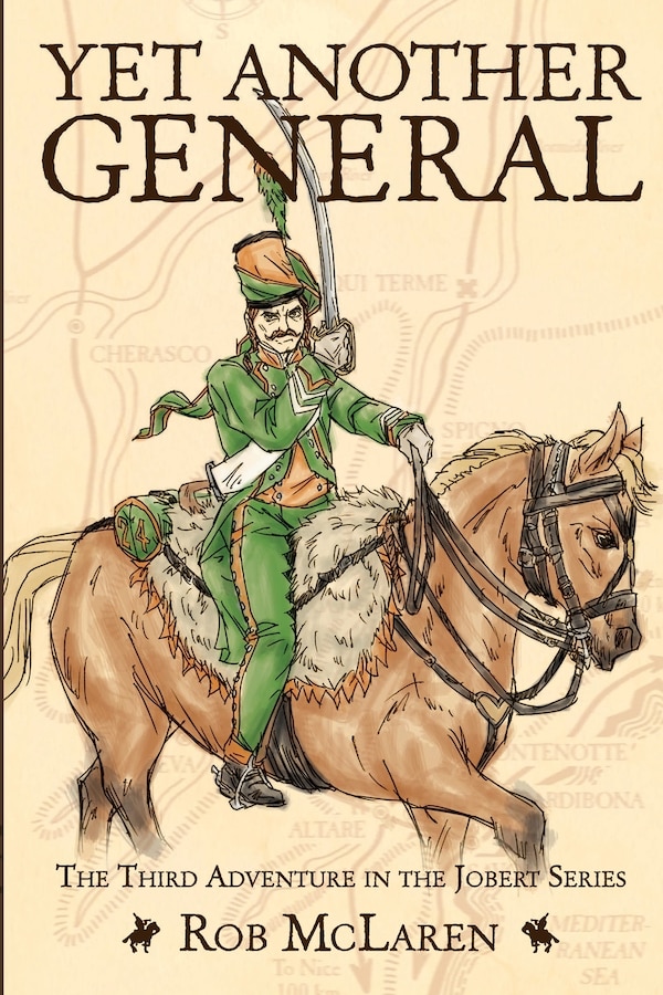 Yet Another General by Rob McLaren, Paperback | Indigo Chapters