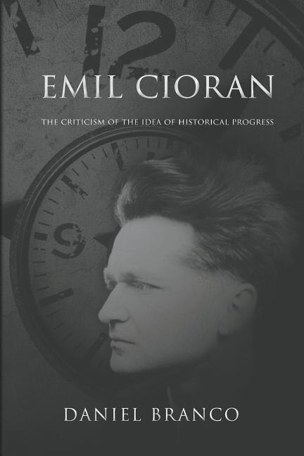 Emil Cioran by Daniel Branco, Paperback | Indigo Chapters