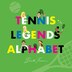 Tennis Legends Alphabet by Beck Feiner, Picture Books | Indigo Chapters