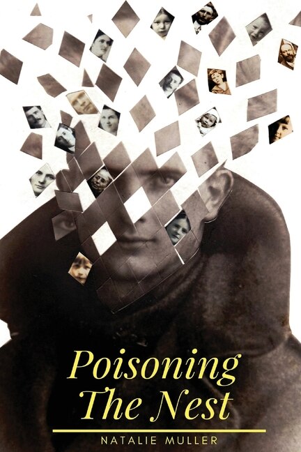 Poisoning the Nest by Natalie Muller, Paperback | Indigo Chapters