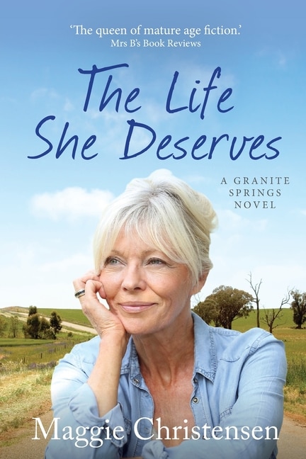 The Life She Deserves by Maggie Christensen, Paperback | Indigo Chapters