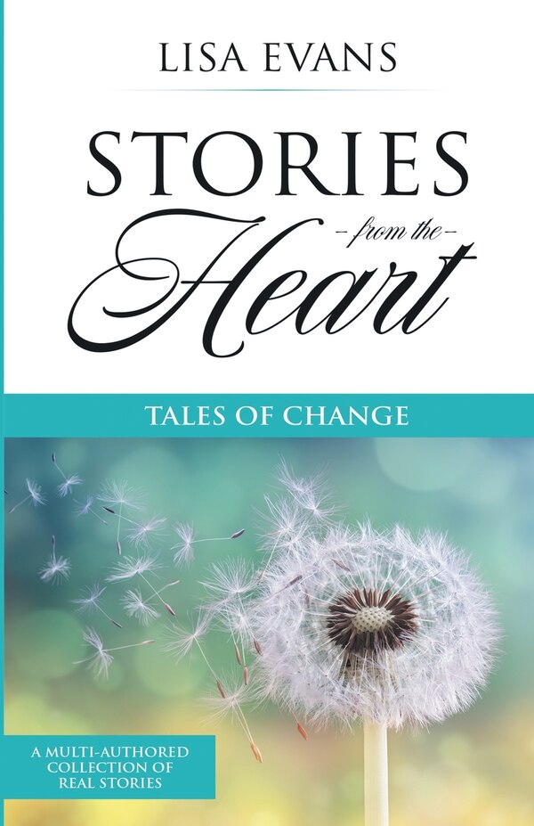 Stories From The Heart by Lisa Evans, Paperback | Indigo Chapters