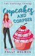 Cupcakes and Corpses by Polly Holmes, Paperback | Indigo Chapters
