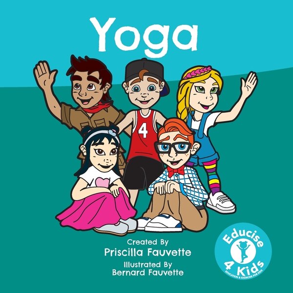 Yoga by Priscilla Fauvette, Paperback | Indigo Chapters