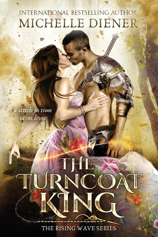 The Turncoat King by Michelle Diener, Paperback | Indigo Chapters