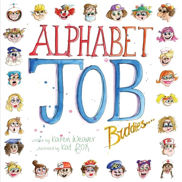 Alphabet Job Buddies by Karen Weaver, Paperback | Indigo Chapters