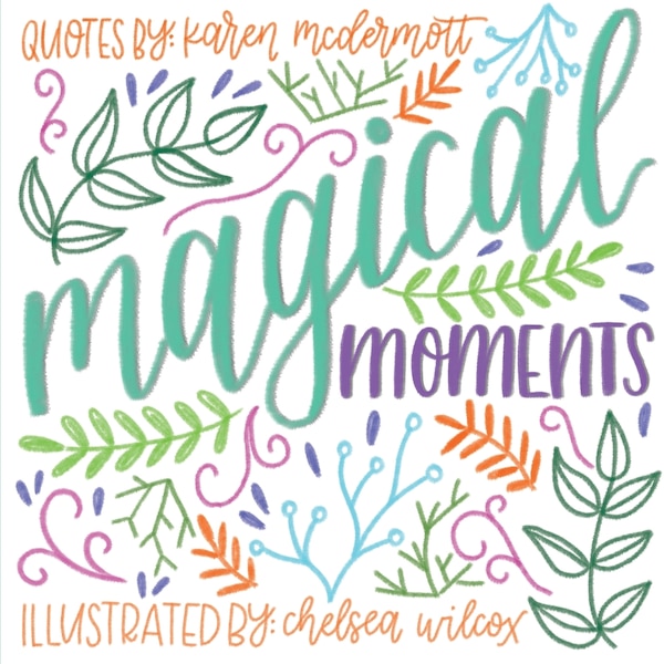 Magical Moments by Karen McDermott, Paperback | Indigo Chapters