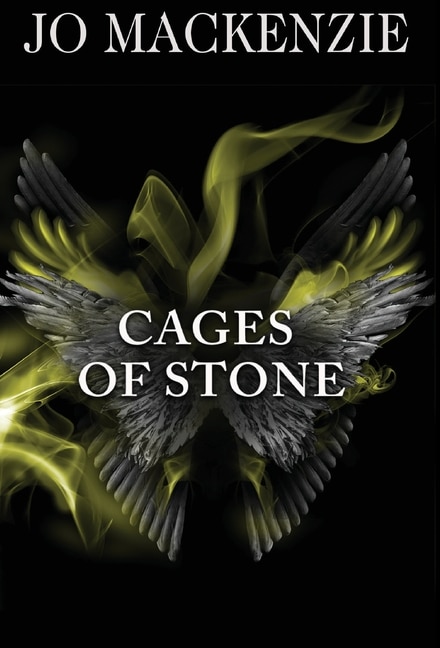 Cages Of Stone by Jo Mackenzie, Hardcover | Indigo Chapters