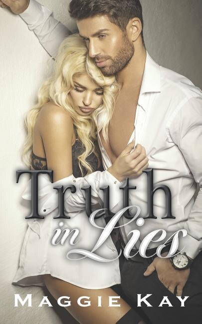 Truth In Lies by Maggie Kay, Paperback | Indigo Chapters