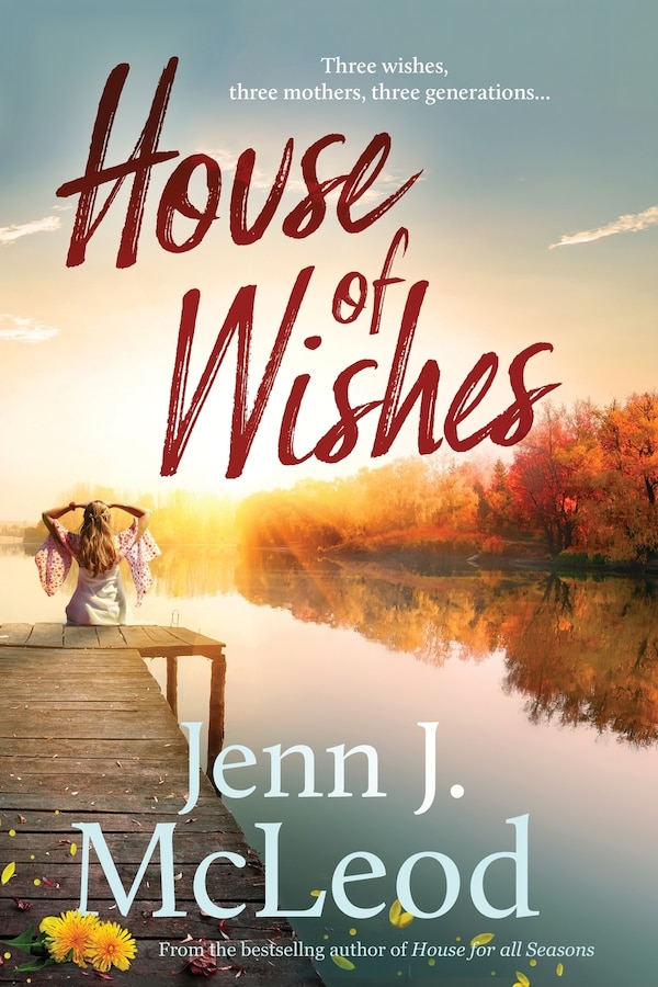 House Of Wishes by Jenn J McLeod, Paperback | Indigo Chapters