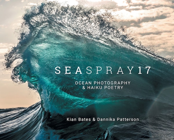 SeaSpray17 by Patterson Dannika, Hardcover | Indigo Chapters