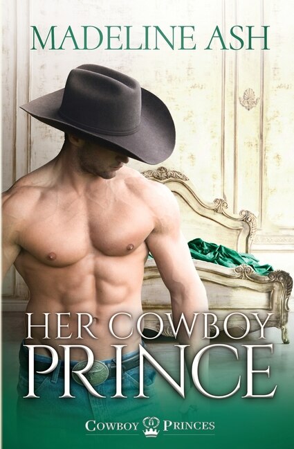 Her Cowboy Prince by Madeline Ash, Paperback | Indigo Chapters