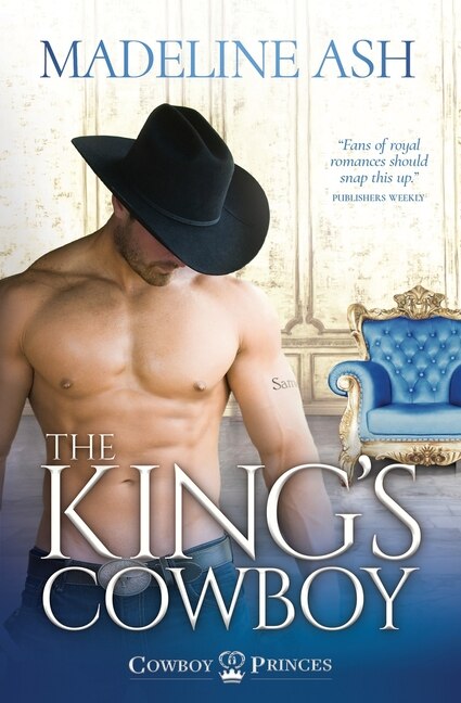 The King's Cowboy by Madeline Ash, Paperback | Indigo Chapters