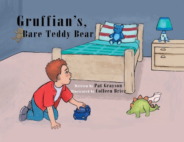 Gruffian's Bare Teddy Bear by Pat Grayson, Paperback | Indigo Chapters