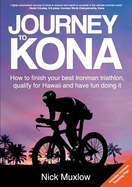 Journey to Kona by Nick Muxlow, Paperback | Indigo Chapters