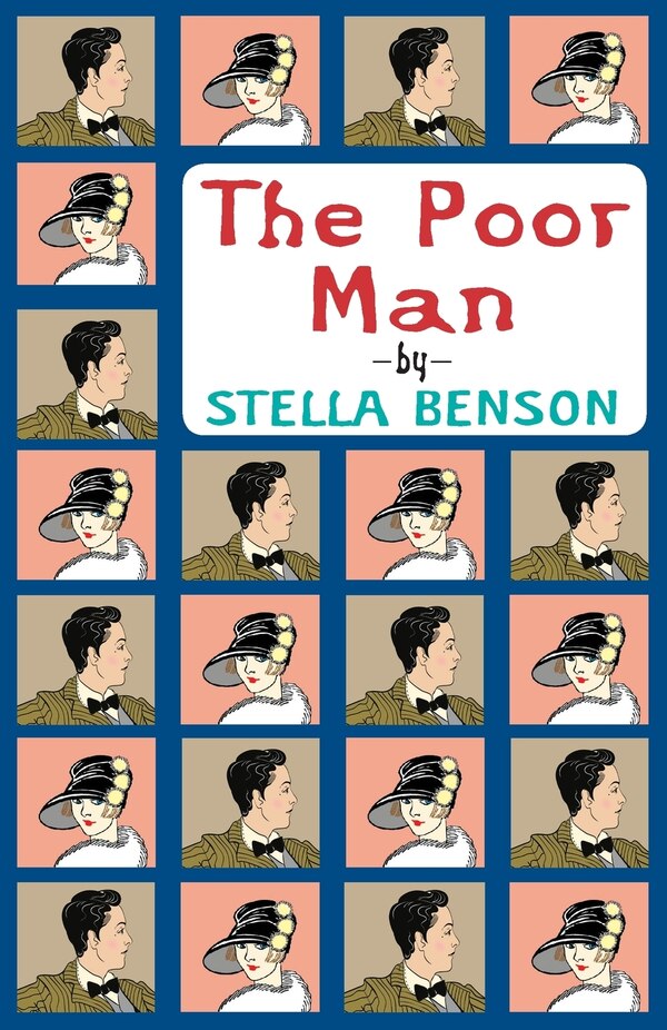 The Poor Man by Stella Benson, Paperback | Indigo Chapters