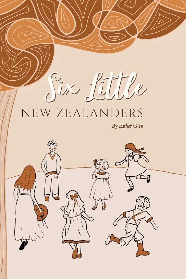 Six Little New Zealanders by Esther Glen, Paperback | Indigo Chapters