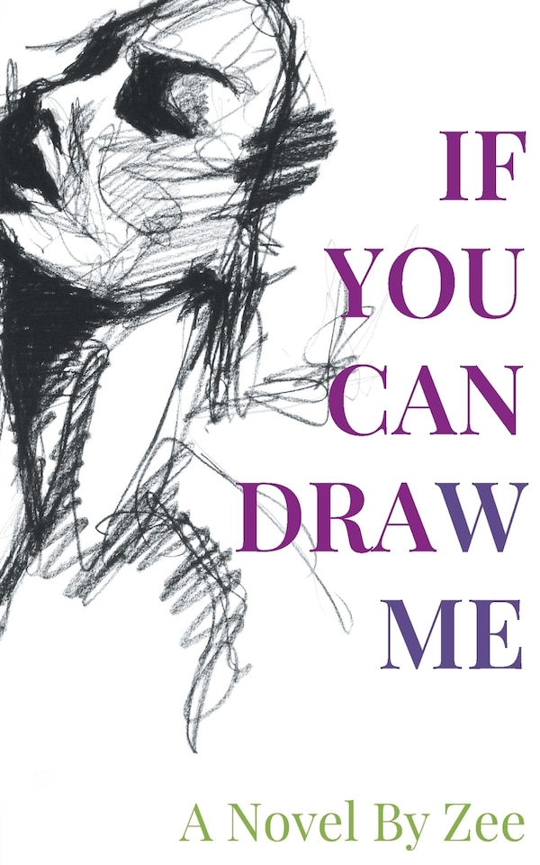 If You Can Draw Me by ZEE, Paperback | Indigo Chapters