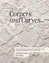 Corners and Curves US Terms Edition by Shelley Husband, Paperback | Indigo Chapters
