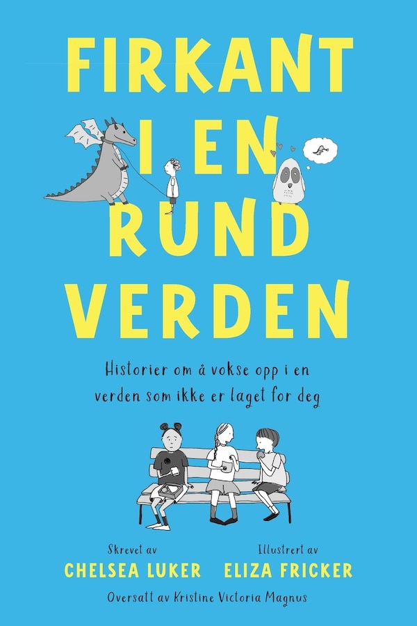 Firkant I en Rund Verden by Chelsea Luker, Paperback | Indigo Chapters