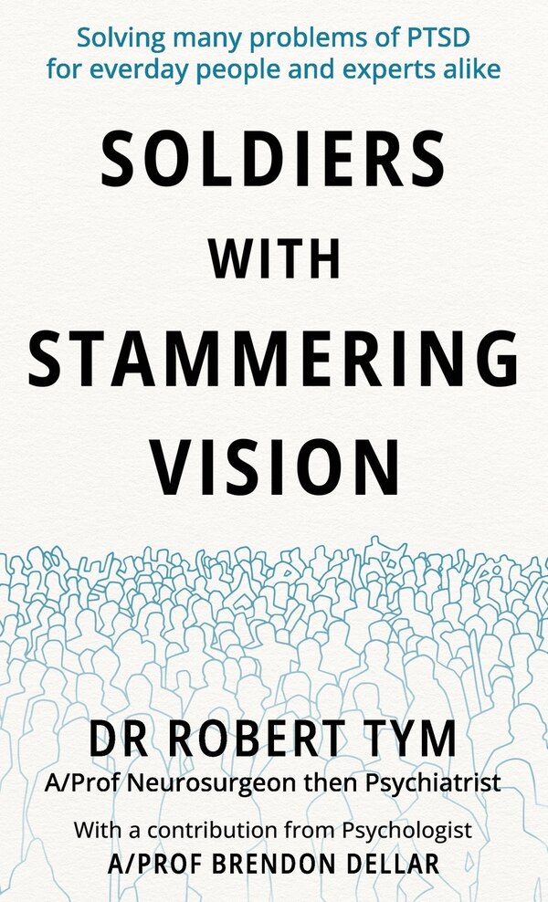 Soldier With Stammering Vision by Robert Tym, Hardcover | Indigo Chapters