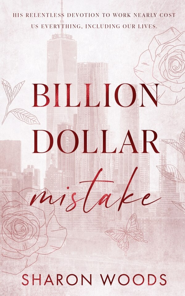 Billion Dollar Mistake by Sharon Woods, Paperback | Indigo Chapters