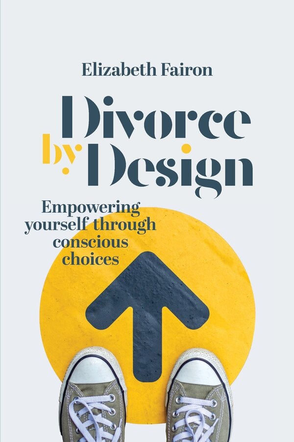 Divorce by Design by Elizabeth Fairon, Paperback | Indigo Chapters