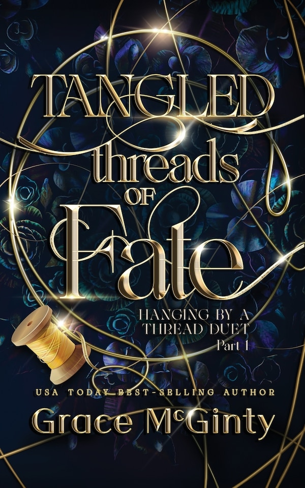 Tangled Threads Of Fate by Grace McGinty, Paperback | Indigo Chapters