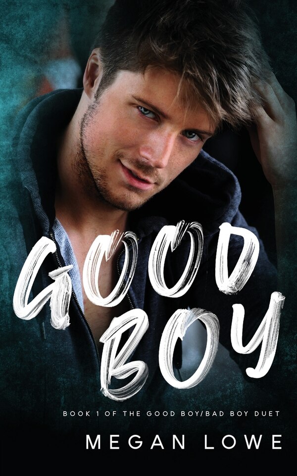 Good Boy by Megan Lowe, Paperback | Indigo Chapters