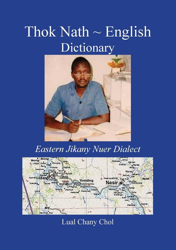 Thok Nath English Dictionary by Chol, Paperback | Indigo Chapters