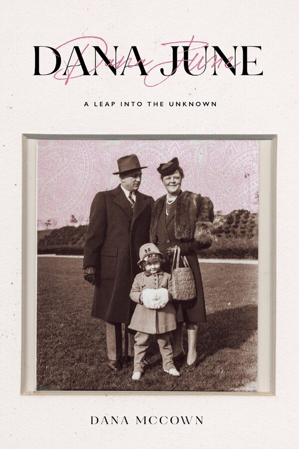 Dana June by Dana McCown, Paperback | Indigo Chapters
