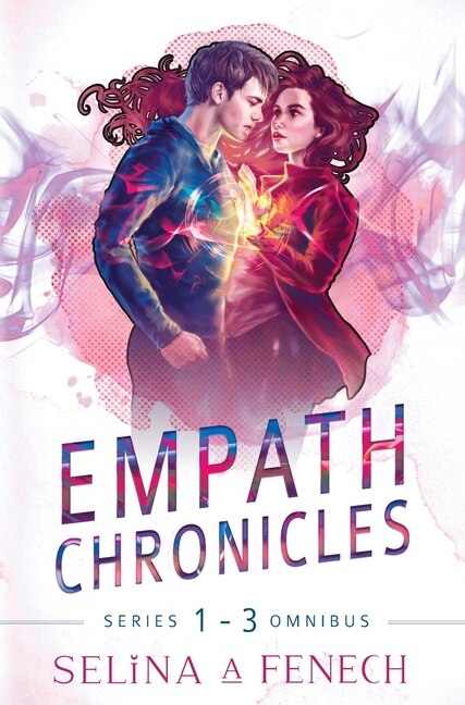 Empath Chronicles - Series Omnibus by Selina A Fenech, Hardcover | Indigo Chapters