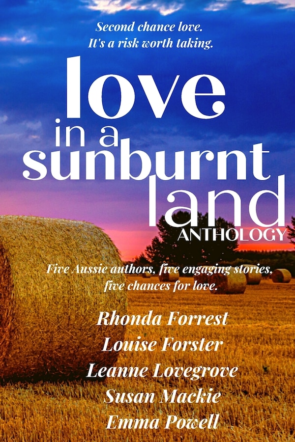 Love in a Sunburnt Land Anthology by Various Australian Authors, Paperback | Indigo Chapters