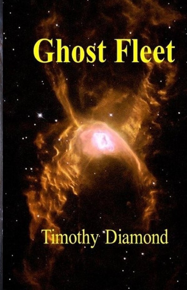 Ghost Fleet by Timothy Diamond, Paperback | Indigo Chapters
