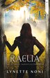 Raelia by Lynette Noni, Hardcover | Indigo Chapters