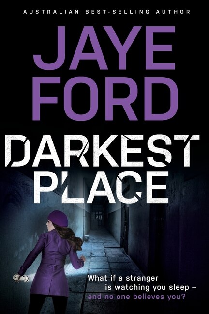 Darkest Place by Jaye Ford, Paperback | Indigo Chapters